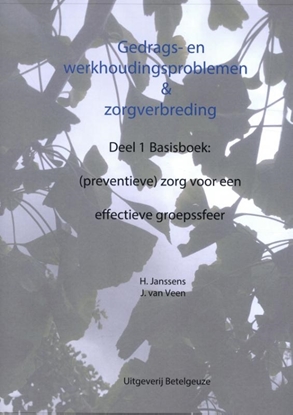 Afbeeldingen van Gedragsproblemen Gedrags- en werkhoudingsproblemen en zorgverbreding 1 Basisboek