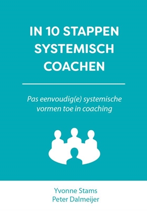 Afbeeldingen van 10 stappen In 10 stappen systemisch coachen