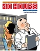 Afbeelding van 40 Hours Liefste collega