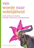 Afbeelding van Van woede naar redelijkheid