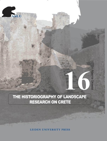 Afbeelding van Archaeological Studies Leiden University The Historiography of Landscape Research on Crete