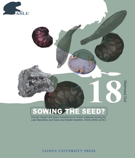 Afbeelding van Archeological Studies Leiden University Sowing the seed?