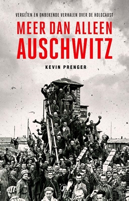 Afbeeldingen van Meer dan alleen Auschwitz
