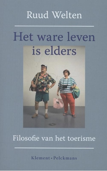 Afbeelding van Het ware leven is elders