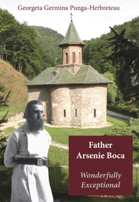 Afbeeldingen van Father Arsenie Boca, Wonderfully Exceptional