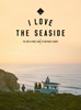 Afbeelding van I Love the Seaside Southwest Europe