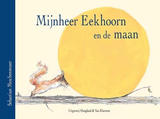 Afbeelding van Mijnheer Eekhoorn en de maan
