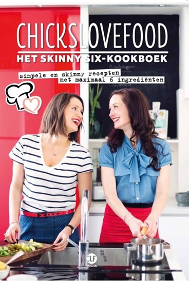 Afbeelding van Chickslovefood Het skinny six - kookboek