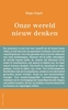 Afbeelding van Onze wereld nieuw denken