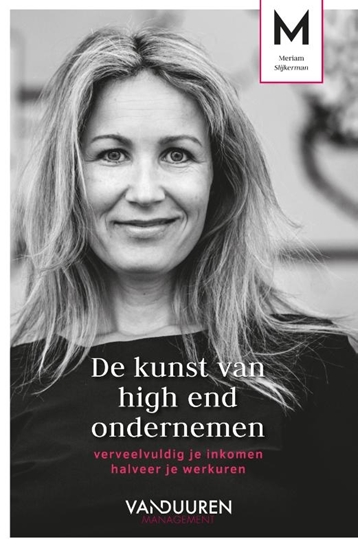 Afbeelding van De kunst van high end ondernemen