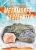 Afbeelding van Schatten van de aarde Metamorfe gesteenten