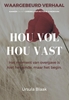 Afbeelding van Hou vol, hou vast