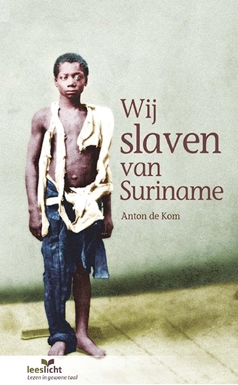 Afbeelding van Leeslicht Wij slaven van Suriname