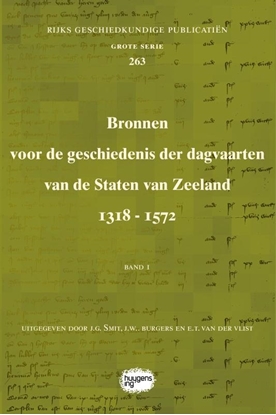 Afbeeldingen van Rijks Geschiedkundige Publicatiën Grote Serie Bronnen voor de geschiedenis der dagvaarten van de Staten van Zeeland 1318 - 1572