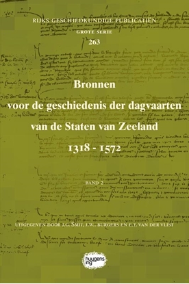Afbeeldingen van Rijks Geschiedkundige Publicatiën Grote Serie Bronnen voor de geschiedenis der dagvaarten van de Staten van Zeeland 1318 - 1572