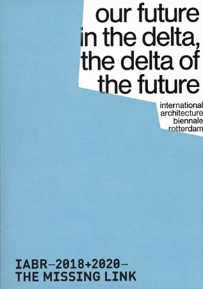 Afbeeldingen van IABR–2018+2020–The missing Link