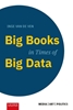 Afbeelding van Media / Art / Politics Big Books in Times of Big Data