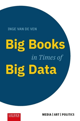 Afbeeldingen van Media / Art / Politics Big Books in Times of Big Data
