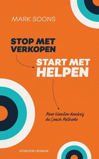 Afbeelding van Stop met verkopen, start met helpen
