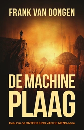 Afbeeldingen van Ontdekking van de mens De machineplaag