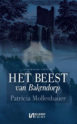 Afbeeldingen van Het beest van Bakendorp