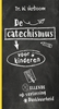 Afbeelding van De catechismus voor kinderen