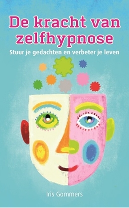 Afbeeldingen van De kracht van zelfhypnose