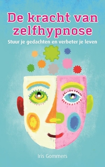 Afbeelding van De kracht van zelfhypnose