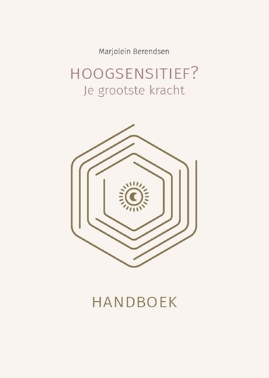 Afbeelding van Hoogsensitief? Je grootste kracht