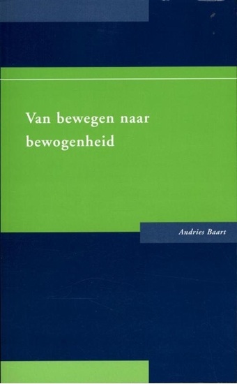 Afbeelding van Van bewegen naar bewogenheid