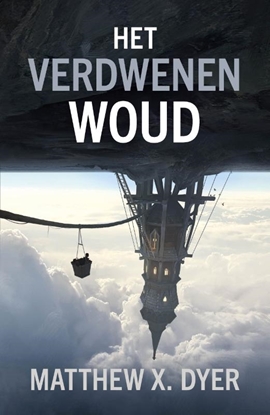 Afbeeldingen van Het verdwenen woud