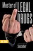 Afbeelding van Master of Legal Drugs