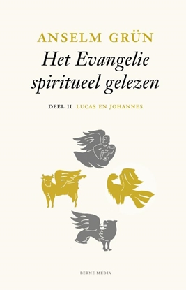Afbeeldingen van Lucas en Johannes deel II - Het evangelie spiritueel gelezen