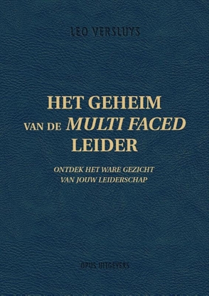Afbeeldingen van Het geheim van de Multi Faced Leider