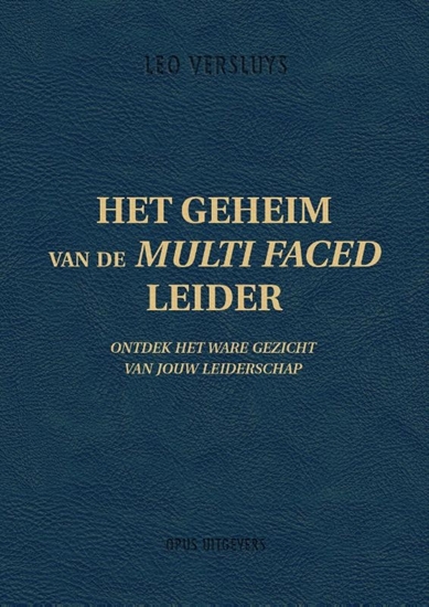 Afbeelding van Het geheim van de Multi Faced Leider