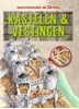 Afbeelding van Geschiedenis in detail Kastelen & vestingen