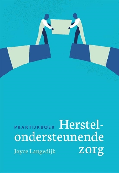 Afbeelding van Praktijkboek herstelondersteunende zorg