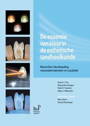 Afbeeldingen van De essentie van kleur in de esthetische tandheelkunde