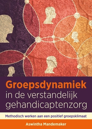 Afbeeldingen van Groepsdynamiek in de verstandelijk gehandicaptenzorg
