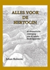 Afbeelding van Alles voor de Hertogin