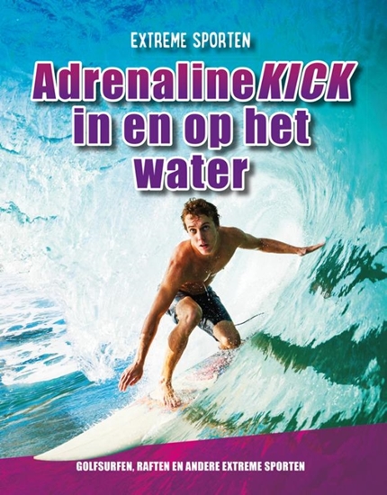Afbeelding van Extreme sporten Adrenalinekick in en op het water