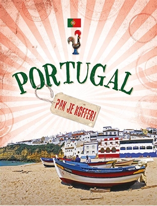 Afbeeldingen van Pak je koffer! Portugal