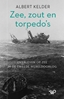 Afbeelding van Zee, zout en torpedo’s