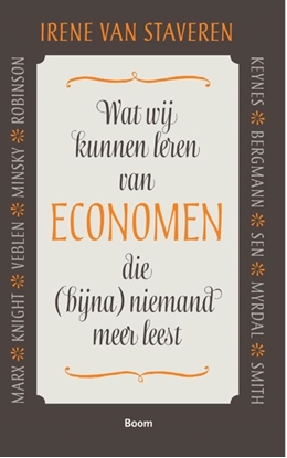 Afbeeldingen van Wat wij kunnen leren van economen die (bijna) niemand meer leest
