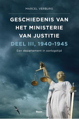 Afbeeldingen van Geschiedenis van het Ministerie van Justitie 1940-1945