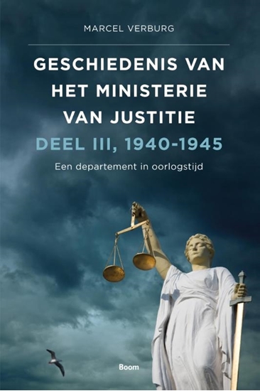 Afbeelding van Geschiedenis van het Ministerie van Justitie 1940-1945