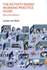 Afbeelding van The activity-based working practice guide