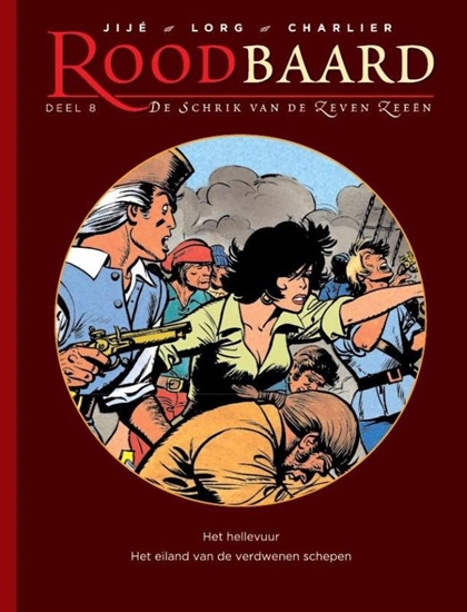Afbeelding van Roodbaard, de schrik van de zeven zeeën Het hellevuur ; Het eiland van de verdwenen schepen
