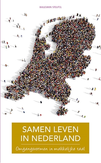 Afbeelding van Een nieuw leven Samen leven in Nederland