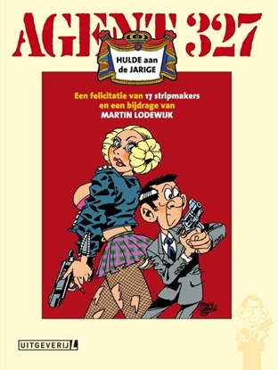 Afbeeldingen van Agent 327 Hulde aan de jarige